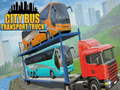                                                                     City Bus Transport Truck  ﺔﺒﻌﻟ