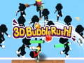                                                                     3D Bubble Rush ﺔﺒﻌﻟ