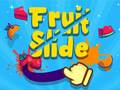                                                                     Fruit Slide Reps ﺔﺒﻌﻟ