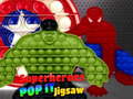                                                                    Superheroes Pop It Jigsaw ﺔﺒﻌﻟ