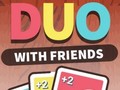                                                                     DUO With Friends ﺔﺒﻌﻟ