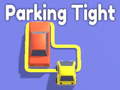                                                                     Parking Tight ﺔﺒﻌﻟ
