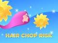                                                                     Hair Chop Risk: Cut Challenge ﺔﺒﻌﻟ