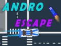                                                                     Andro Escape ﺔﺒﻌﻟ