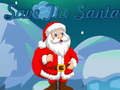                                                                     Save The Santa  ﺔﺒﻌﻟ