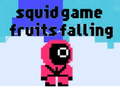                                                                     Squid Game fruit falling ﺔﺒﻌﻟ