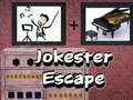                                                                     Jokester Escape ﺔﺒﻌﻟ