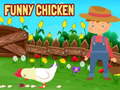                                                                     Funny Chicken ﺔﺒﻌﻟ
