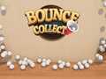                                                                     Bounce Collect ﺔﺒﻌﻟ
