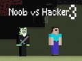                                                                     Noob vs Hacker 3 ﺔﺒﻌﻟ