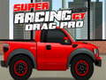                                                                    Super Racing GT : Drag Pro ﺔﺒﻌﻟ