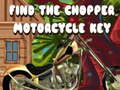                                                                     Find The Chopper Motorcycle Key ﺔﺒﻌﻟ