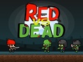                                                                     Red vs Dead ﺔﺒﻌﻟ