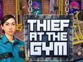                                                                     Thief at the Gym ﺔﺒﻌﻟ