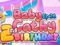                                                                     Baby Cathy Ep26: 2nd Birthday ﺔﺒﻌﻟ