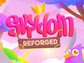                                                                     Skydom: Reforged ﺔﺒﻌﻟ