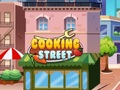                                                                     Cooking Street ﺔﺒﻌﻟ