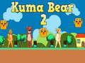                                                                     Kuma Bear 2 ﺔﺒﻌﻟ