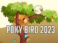                                                                     Poky Bird 2023 ﺔﺒﻌﻟ