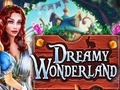                                                                     Dreamy Wonderland ﺔﺒﻌﻟ