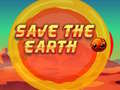                                                                     Save The Earth ﺔﺒﻌﻟ