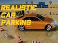                                                                     Realistic Car Parking  ﺔﺒﻌﻟ