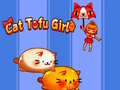                                                                     Cat Tofu Girl ﺔﺒﻌﻟ