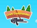                                                                     Craft Commander ﺔﺒﻌﻟ
