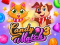                                                                     Candy Match 3 ﺔﺒﻌﻟ