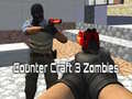                                                                     Counter Craft 3 Zombies ﺔﺒﻌﻟ