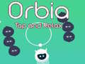                                                                     Orbia: Tap and Relax ﺔﺒﻌﻟ