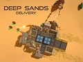                                                                     Deep Sands Delivery ﺔﺒﻌﻟ