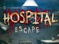                                                                    Hospital escape ﺔﺒﻌﻟ