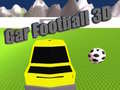                                                                     Car Football 3D ﺔﺒﻌﻟ