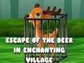                                                                     Escape of the Deer in Enchanting Village  ﺔﺒﻌﻟ