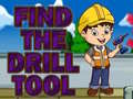                                                                     Find The Drill Tool  ﺔﺒﻌﻟ