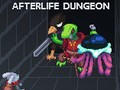                                                                     Afterlife Dungeon ﺔﺒﻌﻟ