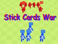                                                                     Stick Cards War ﺔﺒﻌﻟ