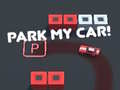                                                                     Park my Car! ﺔﺒﻌﻟ