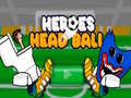                                                                     Heroes Head Ball ﺔﺒﻌﻟ