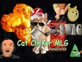                                                                     Cat Clicker MLG ﺔﺒﻌﻟ