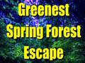                                                                     Greenest Spring Forest Escape  ﺔﺒﻌﻟ