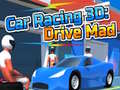                                                                     Car Racing 3D: Drive Mad ﺔﺒﻌﻟ