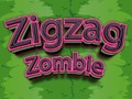                                                                     Zigzag Zombie ﺔﺒﻌﻟ