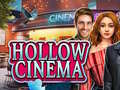                                                                     Hollow Cinema ﺔﺒﻌﻟ