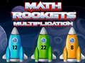                                                                     Math Rockets Multiplication ﺔﺒﻌﻟ