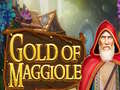                                                                     Gold of Maggiole ﺔﺒﻌﻟ