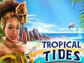                                                                     Tropical Tides ﺔﺒﻌﻟ