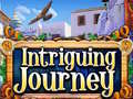                                                                     Intriguing Journey ﺔﺒﻌﻟ