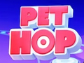                                                                     Pet Hop ﺔﺒﻌﻟ